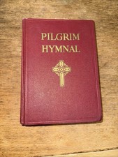 Vintage Pilgrim Hymnal Revised Edition 1935 Hardcover - Pilgrim Press -EXCELLENT