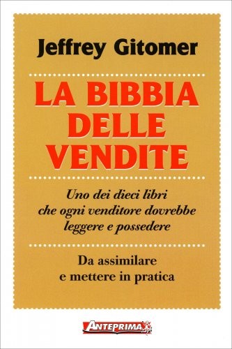 Anteprima Edizioni La Bibbia Delle Vendite Nuova Edizione 2017 - Jeffrey Gitomer - Immagine 6