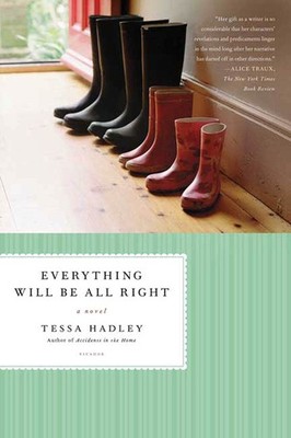 Everything Will Be All Right: A Novel