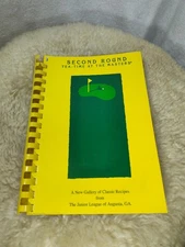 TEA TIME AT THE MASTERS SECOND ROUND COOKBOOK 1991 PRINT AUGUSTA JUNIOR LEAGUE
