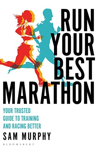 Run Your Best Marathon: Your trusted guide to training and racin - Image 6