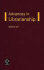 Advances in Librarianship by Emerald Publishing Limited (Hardback, 1999)