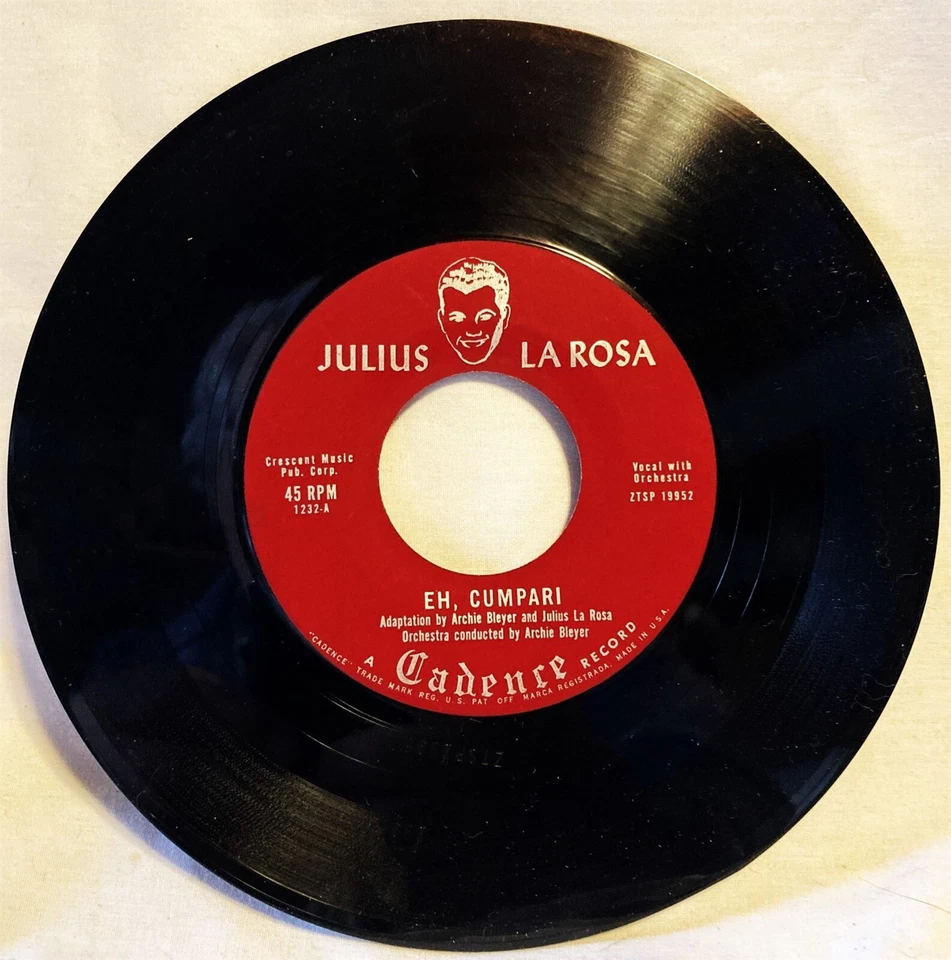 Julius La Rosa Eh, Campari,Till They've All Gone Home Record 7" 45 PET RESCUE - Image 2 of 2