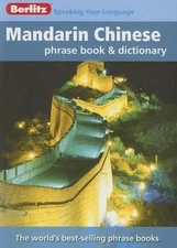 Berlitz Mandarin Chinese Phrase Book & Dictionary by Berlitz