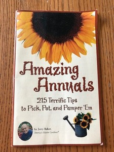 Jerry Baker Amazing Annuals 31 Page Booklet