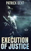 Patrick Dent | Execution Of Justice | Buch | Englisch (2021) | Gebunden