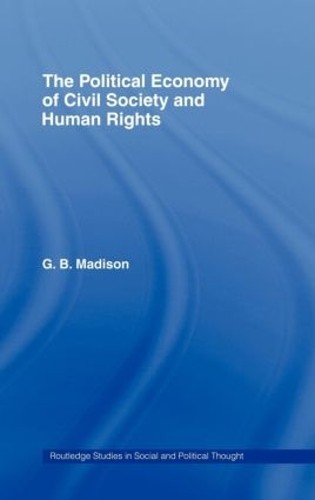 The Political Economy of Civil Society and Human Rights - 9780415166775