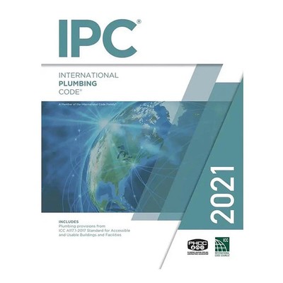 IPC 2021 International Plumbing Code IPC 2021 Paperback