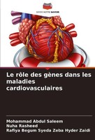 Le RôLe Des GèNes Dans Les Maladies Cardiovasculaires Mohammad Abdul Saleem