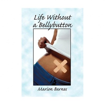 Life Without a Bellybutton