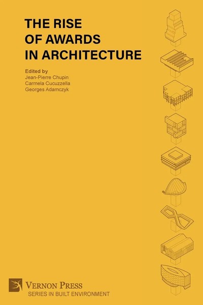 The Rise Of Awards In Architecture | Jean-Pierre Chupin (U. A.) | Taschenbuch-image