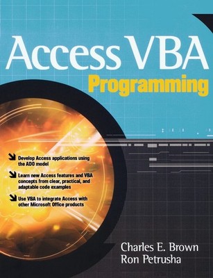 Access VBA Programming - paperback Brown, Charles E.|Petrusha, Ron