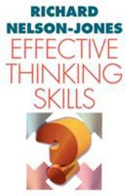 Effective Thinking Skills Paperback Richard Nelson-Jones