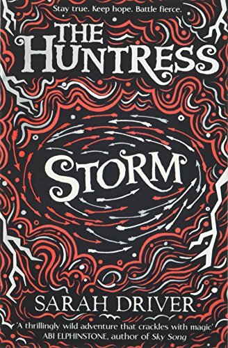 Storm (The Huntress Trilogy)-Sarah Driver