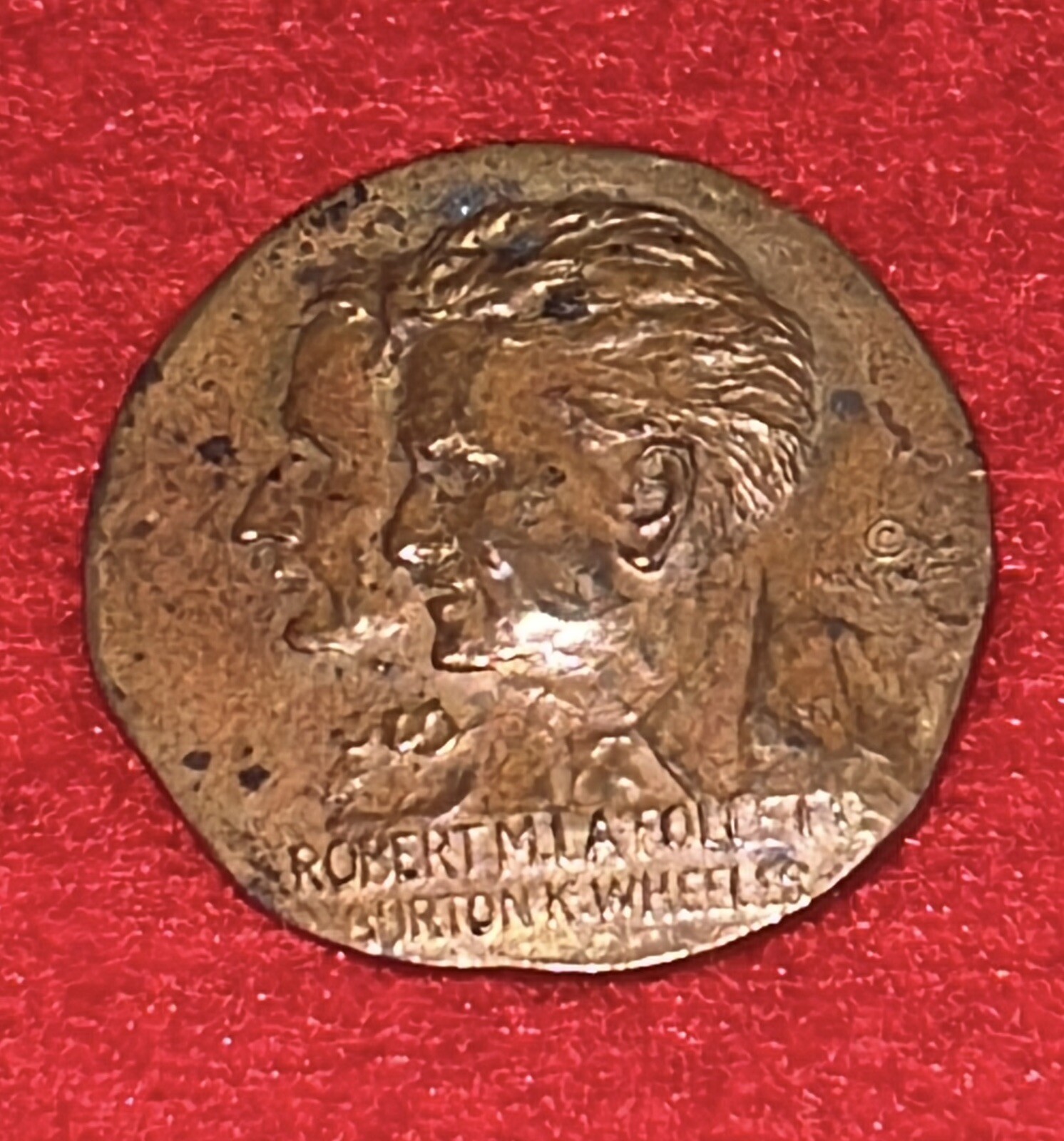 1924 ROBERT M. LA FOLLETTE & BURTON K. WHEELER Presidential BRONZE PIN