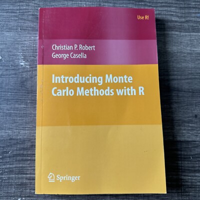 Introducing Monte Carlo Methods with R (Use R!) by Christian P. Robert, George 