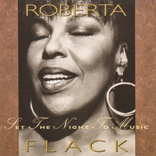Roberta Flack - Set The Night To Music CD, Album, Club  Very Good Plus VG  