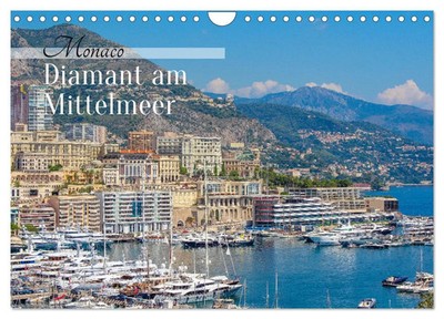 Sell Pixs:Sell | Monaco - Diamant am Mittelmeer (Wandkalender 2026 DIN A4...