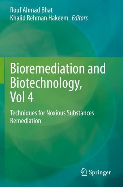 Bioremediation And Biotechnology, Vol 4 Khalid Rehman Hakeem-image