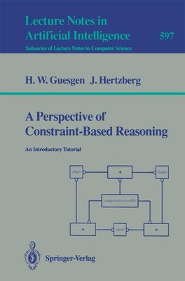 A Perspective of Constraint-Based Reasoning Hans W. Guesgen