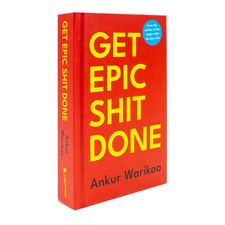 Get Epic Shit Done Book by Ankur Warikoo | Ankur Warikoo NEW