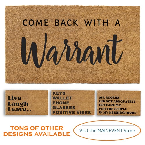 Come Back With A Warrant Doormat - 30x17 Inch, Funny Welcome Mat for Front Door - Picture 5 of 9