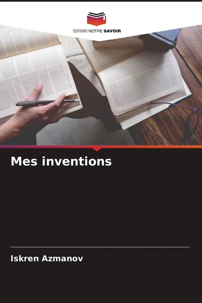 Iskren Azmanov | Mes Inventions | Taschenbuch | FranzöSisch (2024)-image