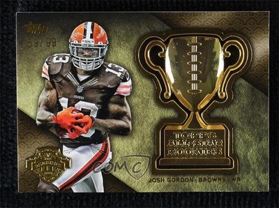 2013 Topps All-Star Rookies Commemorative Relics 69/99 Josh Gordon #ASR-JG 7eo
