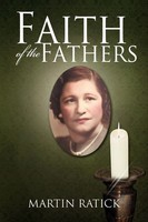 Martin Ratick | Faith Of The Fathers | Taschenbuch | Englisch (2012) | Xlibris