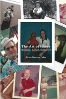 Brian Newton Fuller | The Art Of Idiocy - Revisited, Revised, Reidiocied | Buch