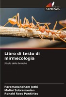 Libro Di Testo Di Mirmecologia Studio Delle Formiche Paramanandham Jothi (U. A.)