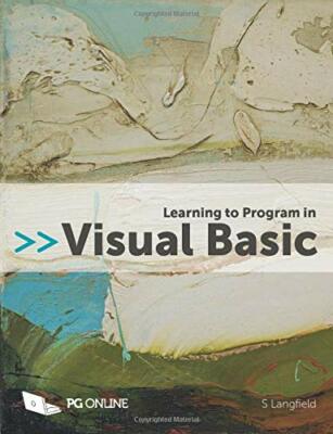 Learning to Program in Visual Basic, Langfield, Heathcote 9781910523186 New^;