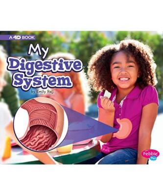 My Digestive System: A 4D Book, Emily Raij
