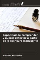 Massimo Alessandro | Capacidad De Comprender Y Querer Detectar A Partir De La...