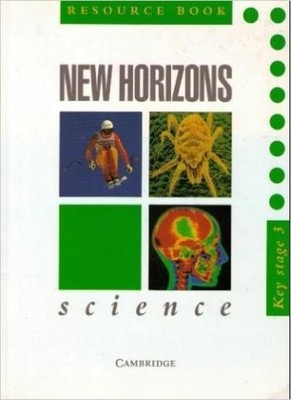 Key Stage 3 Resource book (New Horizons Science) By New Horizons