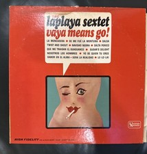 LA PLAYA SEXTET, "Vaya Means Go!"UAL 3401, MONO, Ear, Promo, 1965.
