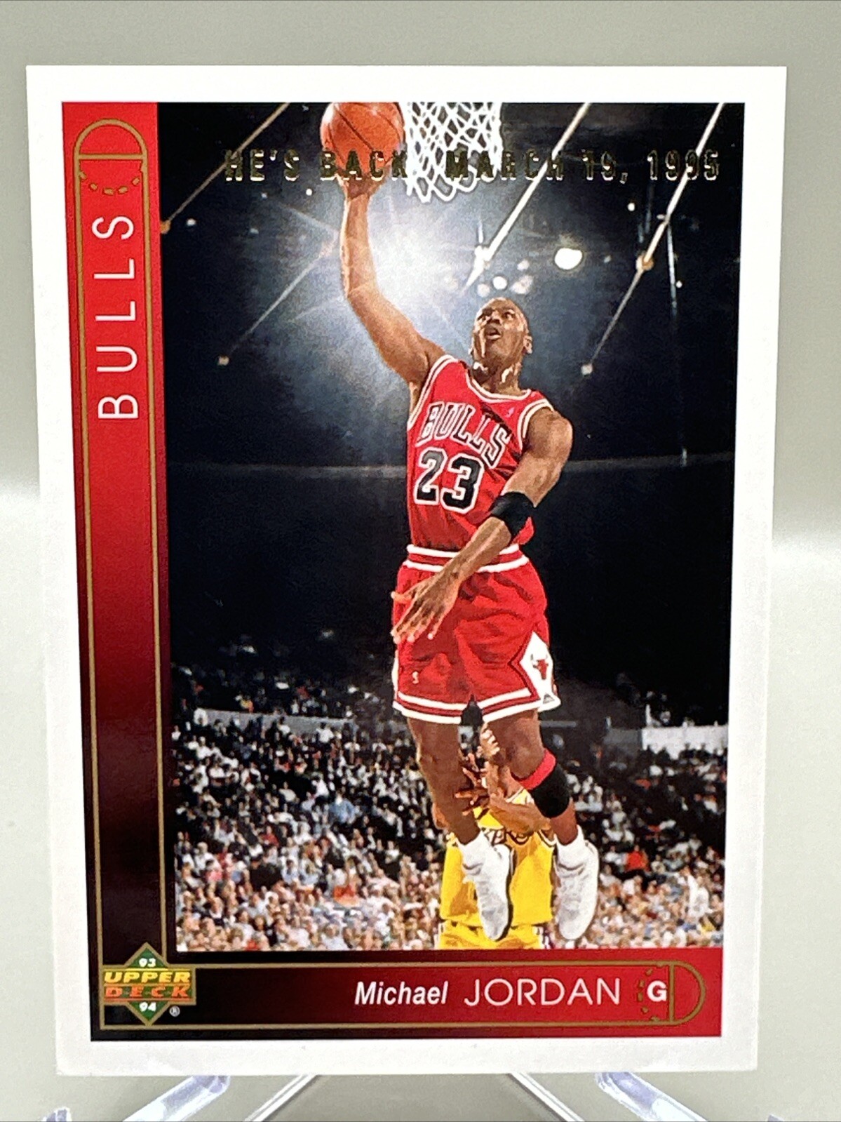 Michael Jordan “He’s Back” 1993-94 Upper Deck #23 Chicago Bulls