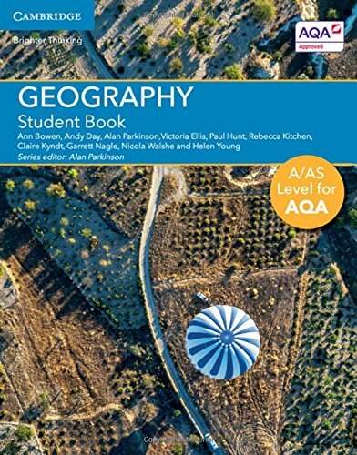 A/AS Level Geography for AQA Student Book (A Level (AS) Geography for AQA) By A