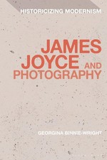James Joyce and Photography by Dr Georgina Binnie-Wright (English) Hardcover Boo