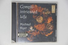 Compli-intricated Life Michael Dyer CD Album Parental Advisory