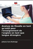 Johana Caro Buitrago | Analyse De Moodle En Tant Qu'outil Pour L'enseignement...