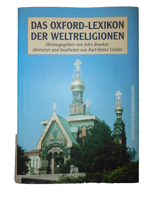 Das Oxford-Lexikon der Weltreligionen---John  Bowker  (Hrsg.)---Wbg
