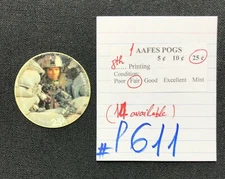 AAFES POGS, 8th Series/Printing, 1 POG, 25¢, #P611, FAIR