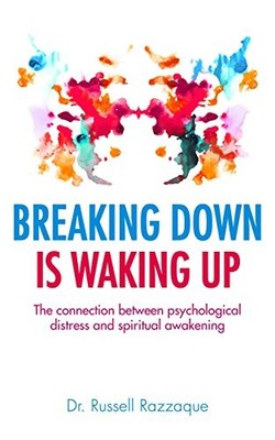 Breaking Down Is Waking Up: The Connection Between Psychological