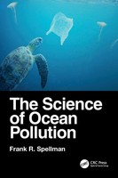 Frank R. Spellman | The Science Of Ocean Pollution | Taschenbuch | Englisch
