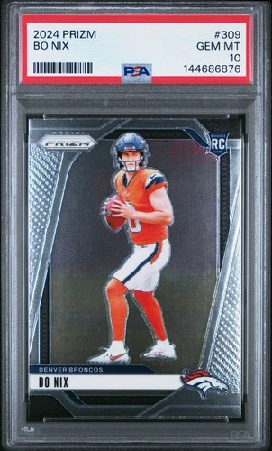 2024 PANINI PRIZM #309 BO NIX ROOKIE RC PSA 10