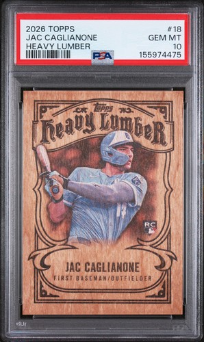 2026 Topps Jac Caglianone #18 Heavy Lumber Case Hit Rookie Card PSA 10 GEM MINT
