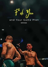 Nate Diaz Motivational MMA Poster Fight Quote Wall Art 13x19 Poster