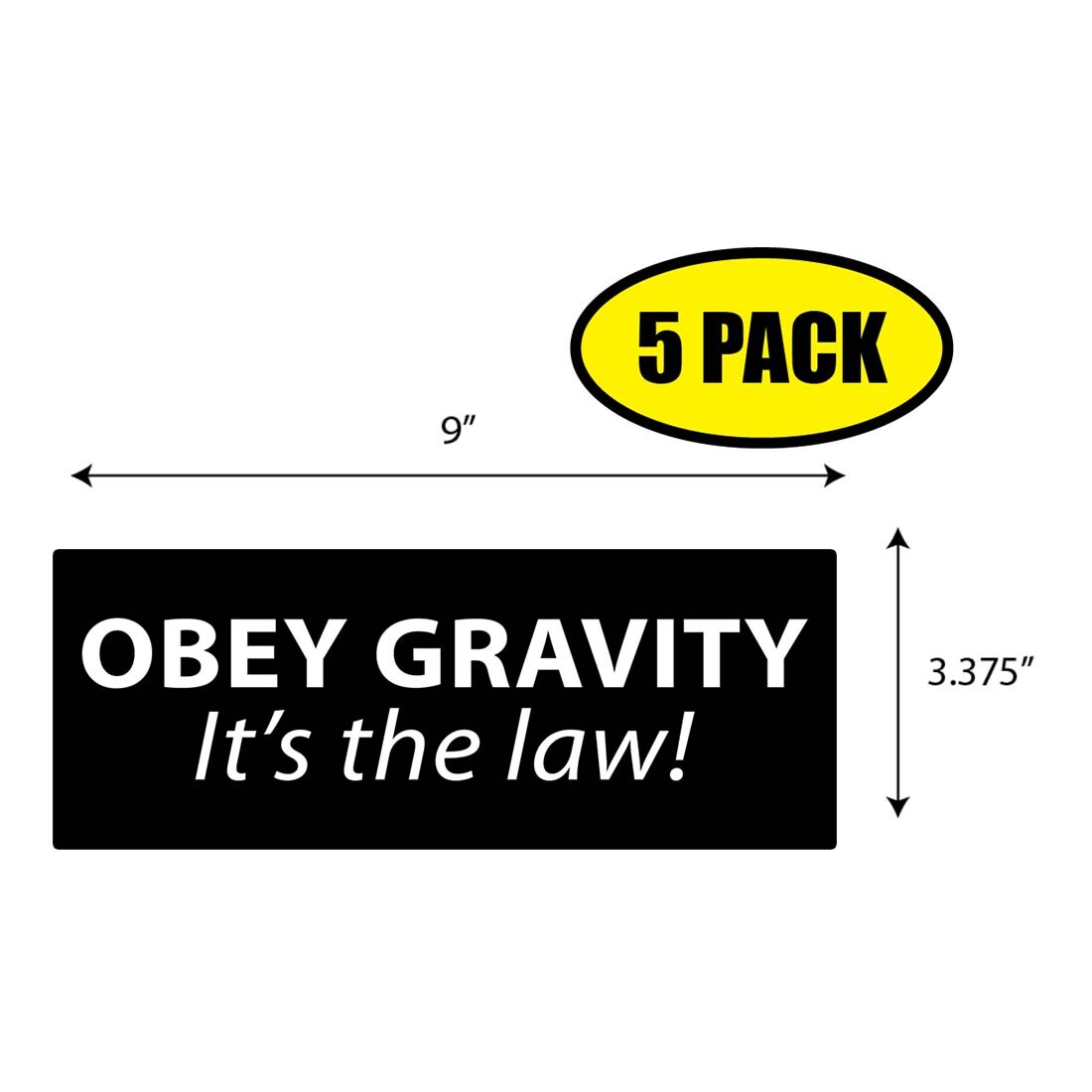 Please Obey The Law. 5 PACK 3.37