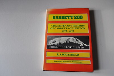 Garrett 200: A Bicentenary History of Garretts of Leiston, 1778-1978, Whitehead,